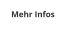 Mehr Infos